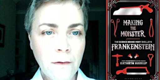 TALK: Making The Monster! Dr Kathryn Harkup