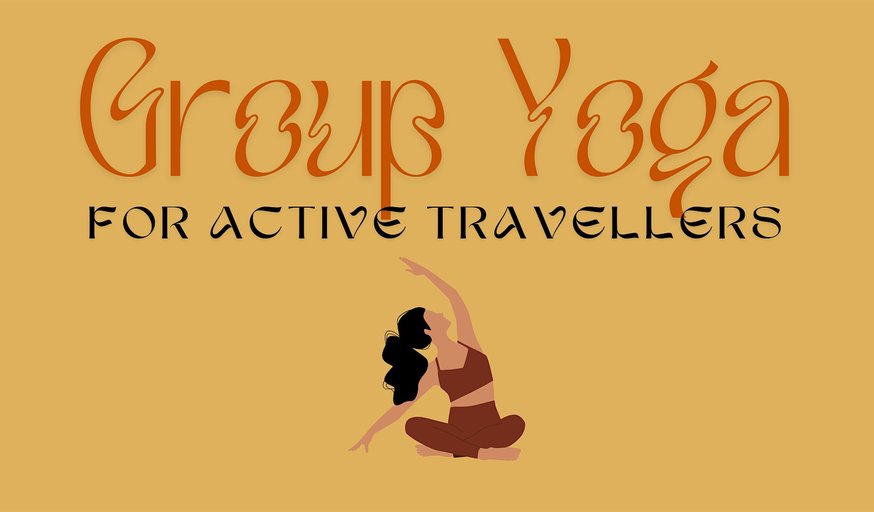 Yoga For Active Travellers