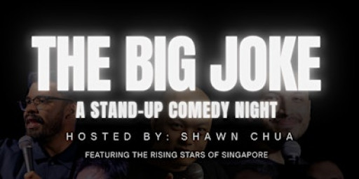 THE BIG JOKE: A Stand-Up Comedy Night