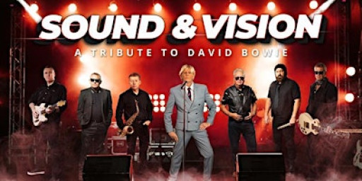 Sound and Vision - A Tribute to David Bowie