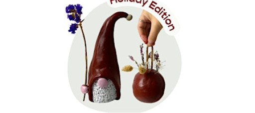 Holiday Edition Pottery Workshop