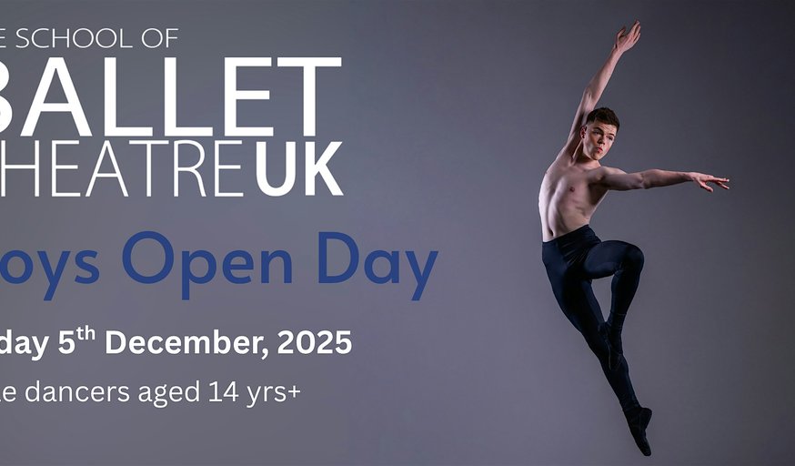 The School of Ballet Theatre UK - Boys Open Day - 6th Dec 2025