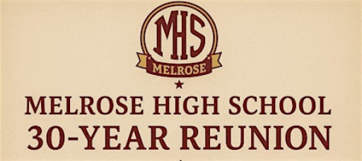 Melrose High School Class of '95 30th Reunion