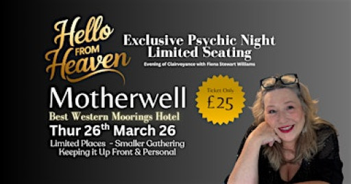 Hello from Heaven - Psychic Night in Motherwell - Small Audience