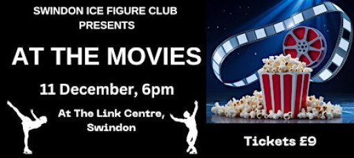 Swindon Ice Figure Club - At the Movies - Thurs 11 Dec