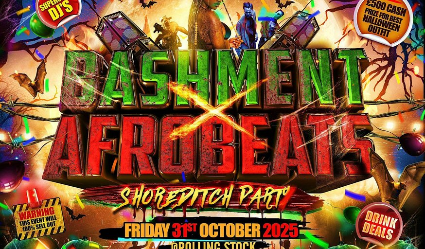 Bashment X Afrobeats - Shoreditch Halloween Party