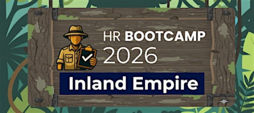 HR Bootcamp 2026 (Inland Empire)