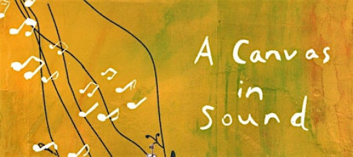 A Canvas in Sound - Charity Concert