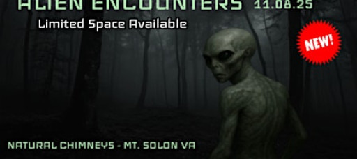 ALIEN ENCOUNTERS TOUR - 11.08.25