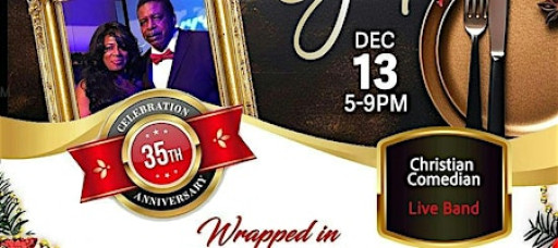 Divine Faith Ministries International 35th Anniversary Christmas Gala