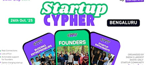 Startup Cypher - The Coolest Startup Event of Bengaluru