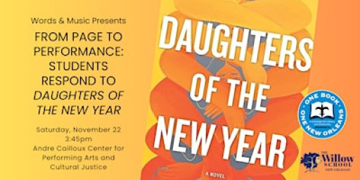 From Page to Performance: Students Respond to "Daughters of the New Year"