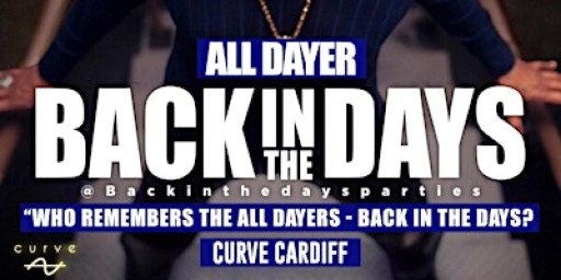 Back in the Days Party – The Ultimate All-Dayer! Cardiff