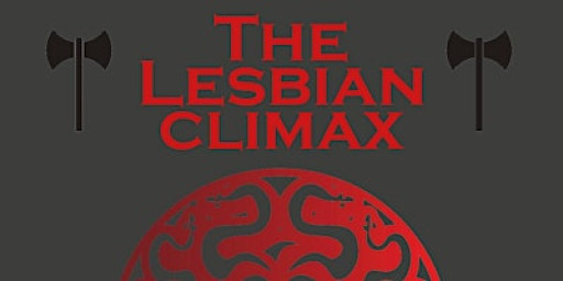 The Lesbian Climax at Alloa Womens Festival