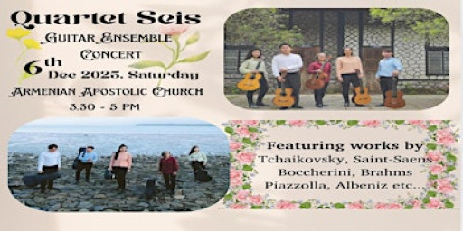 Guitar Quartet Seis — Debut Concert in Singapore