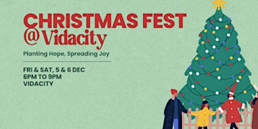Christmas Fest @ Vidacity: Planting Hope, Spreading Joy