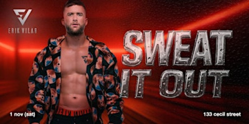 Erick vilar (SWEAT IT OUT)