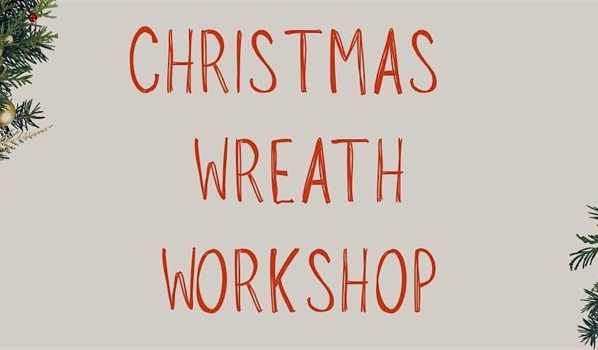Christmas Wreath Workshop