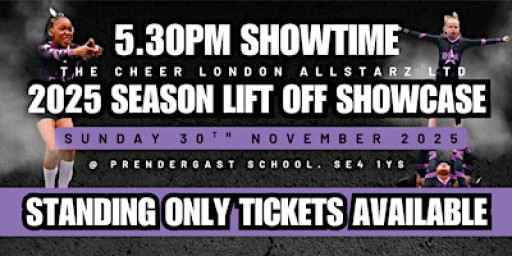 CLA SEASON LIFT OFF 2025 5.30pm Show (Standing Tickets)