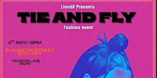 “Tie & fly “ Fashion event