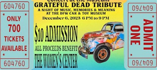 Grateful Dead Tribute & Charity Concert – The DFW Car & Toy Museum