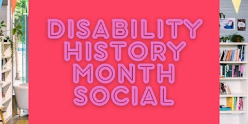 The ParaPride Social: Celebrating Disability History Month