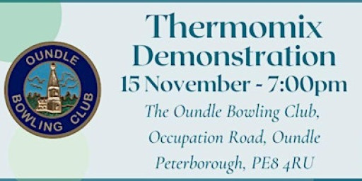 Thermomix Demonstration at Oundle Bowling Club