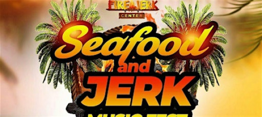 Seafood and Jerk Music Fest Tampa