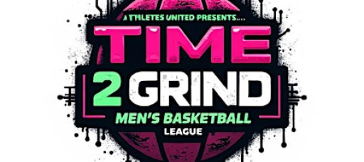 Time2Grind Men’s League – Denver’s High-Stakes 8-Week Basketball Event (All