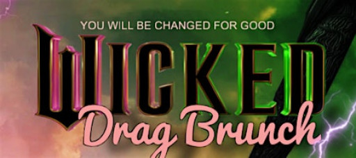 @na_rothschild presents… ‘Wicked: For Good’ Halloween Drag Brunch