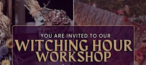 Witching Hour Workshop