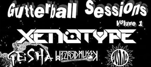 GUTTERBALL SESSIONS, VOLUME I