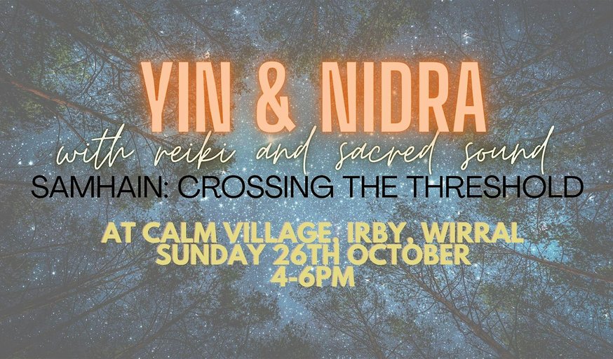 Samhain Yin Yoga and Yoga Nidra- A journey into the quiet dark