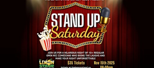 Stand Up Saturday | Saturday November 15th 2025 @ The Lemon Stand