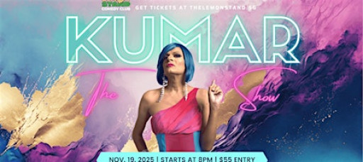 The Kumar Show | Wednesday November 19th 2025 @ The Lemon Stand