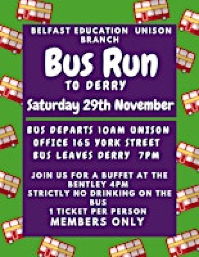 UNISON Belfast Education Branch Derry Bus Run
