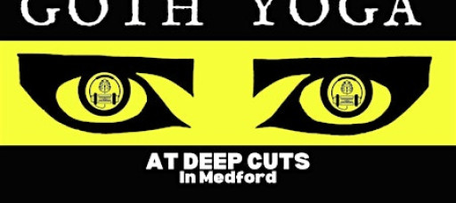 Goth Yoga at Deep Cuts