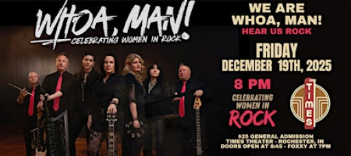Whoa, Man - Celebrating Women of Rock  - Live at The Times Theater