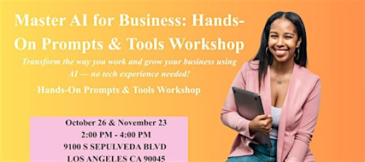 Master AI for Business: Hands-On Prompts & Tools Workshop