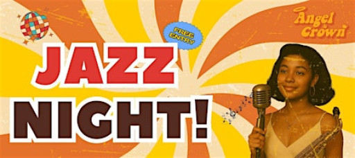 FREE JAZZ NIGHT AT @ANGEL AND CROWN