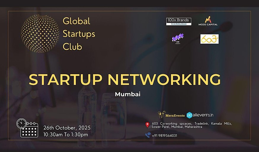 GLOBAL STARTUPS CLUB l STARTUP NETWORKING Mumbai 2025