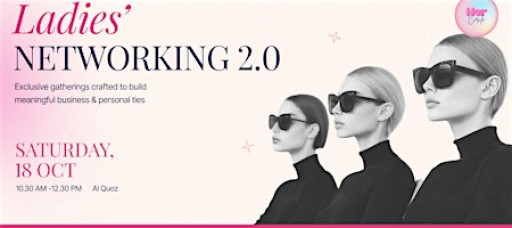 Dubai Ladies' Networking 2.0