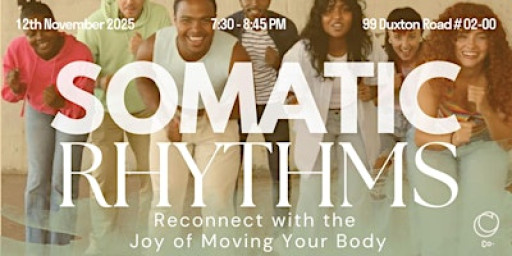 Somatic Rhythms: Reconnect With The Joy Of Moving The Body