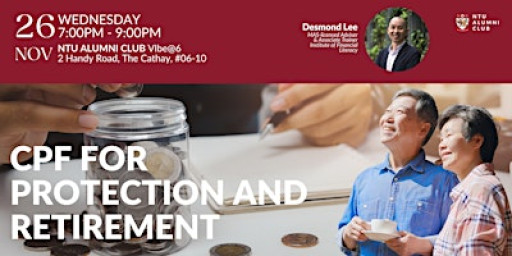 CPF for  Protection & Retirement