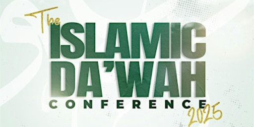 The Islamic Da'wah Conference 2025