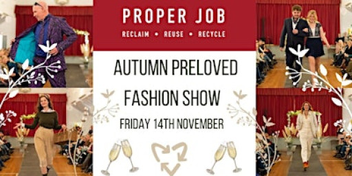 Proper Job's Preloved Fashion Show