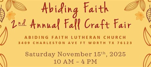 Abiding Faith 2nd Annual Craft Fair