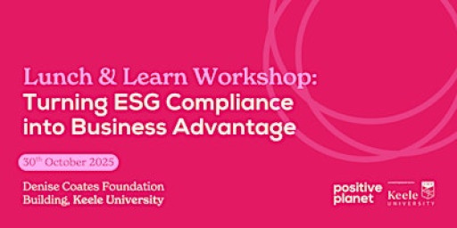 Lunch & Learn Workshop: Turning ESG Compliance into Business Advantage