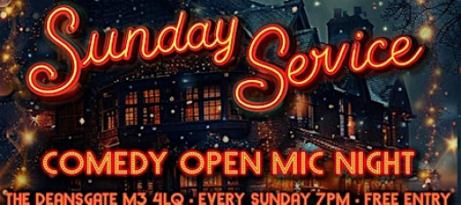 Sunday Comedy Open Mic