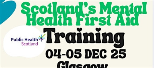 Scotland’s Mental Health First Aid
